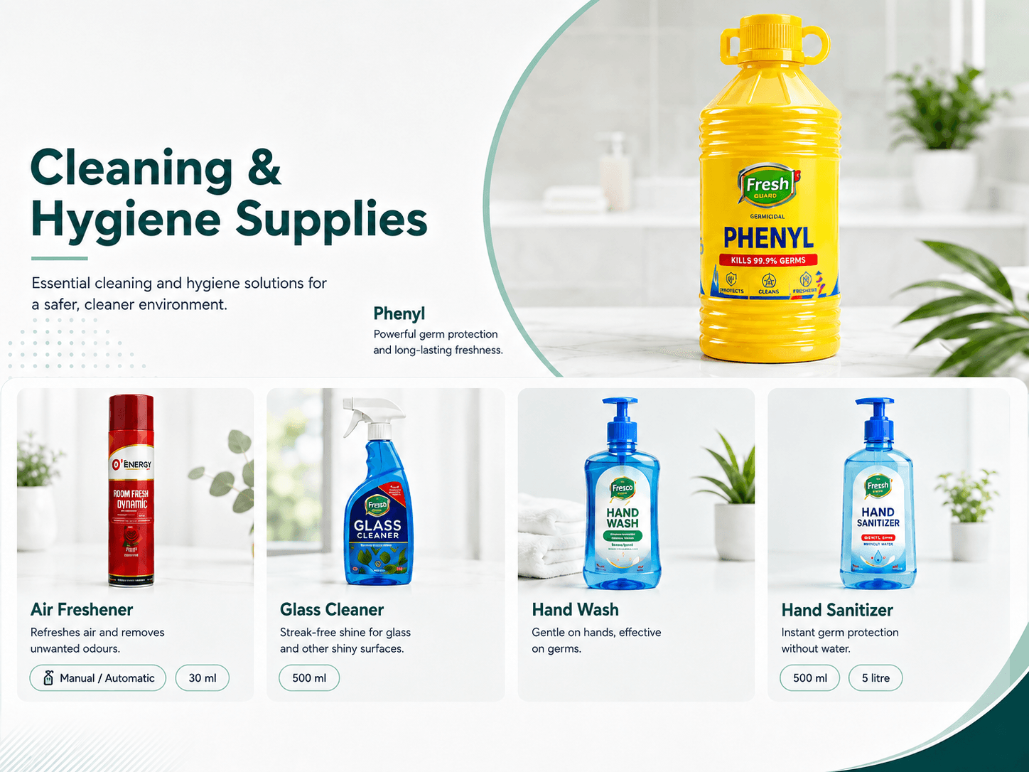 Cleaning and hygiene supplies shown together: phenyl, air freshener, glass cleaner, hand wash and hand sanitizer.